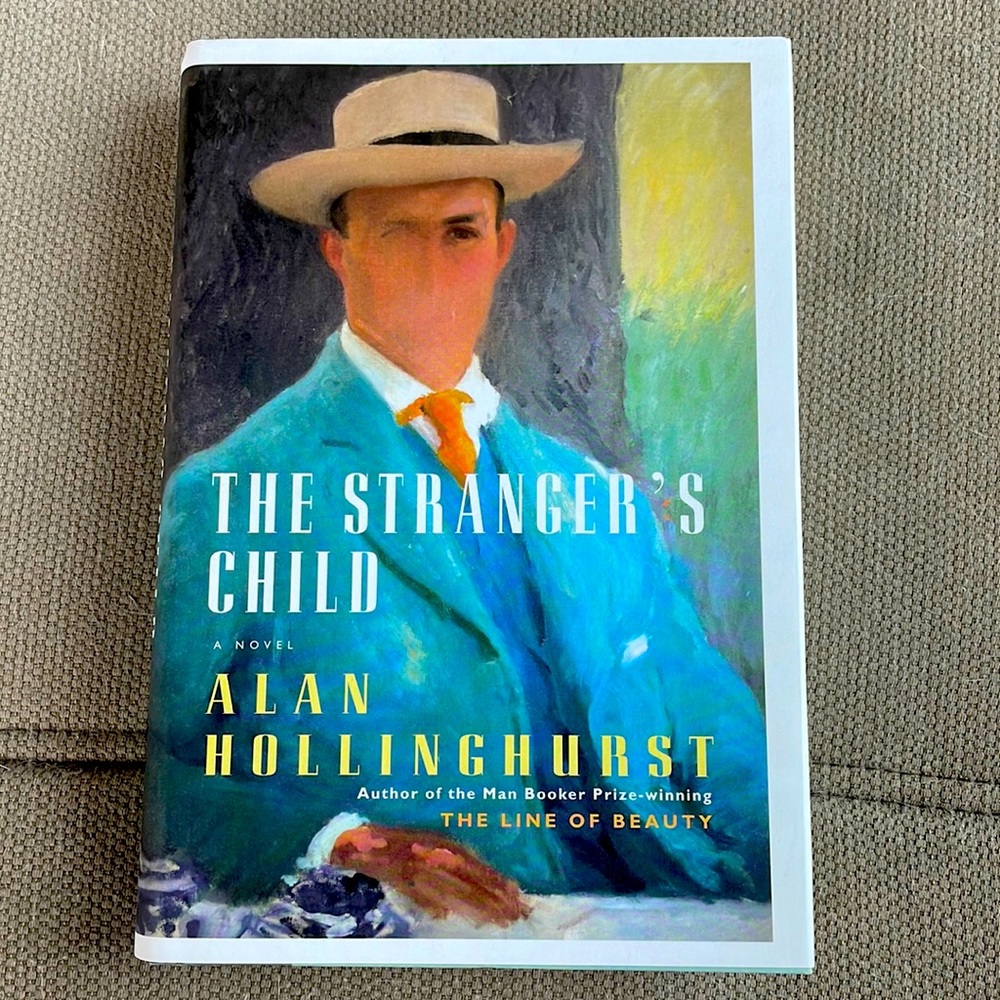 The Stranger’s Child - Alan Hollinghurst. 2011. Hardcover. First Edition